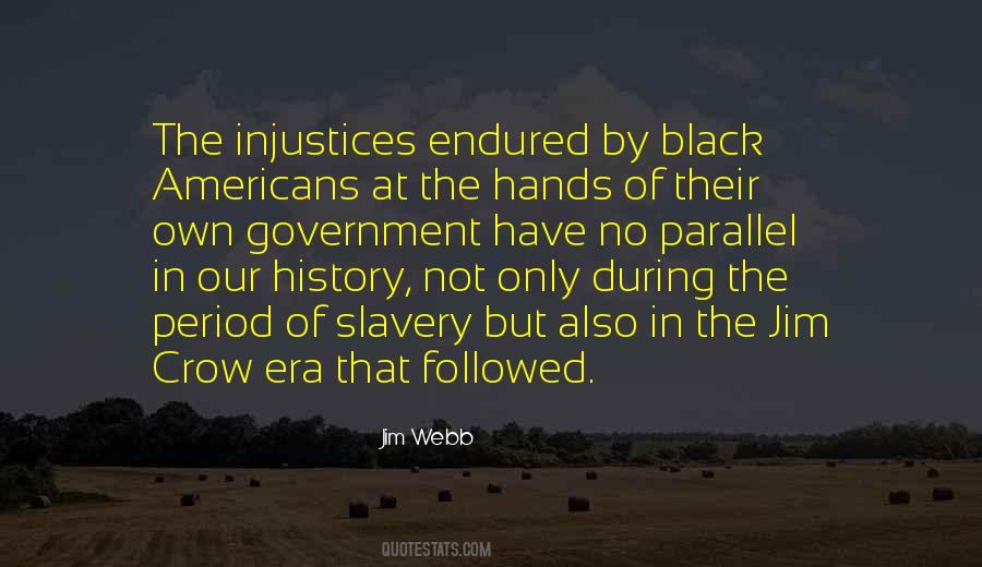 Quotes About Slavery #1814264