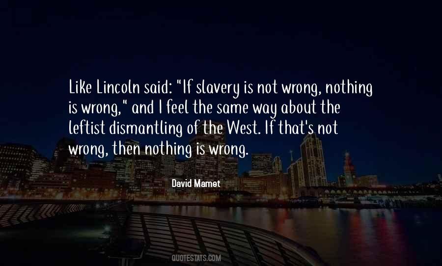 Quotes About Slavery #1821937