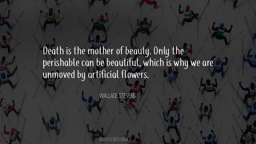 Quotes About Artificial Flowers #972898