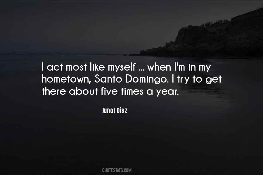 Quotes About My Hometown #1042705