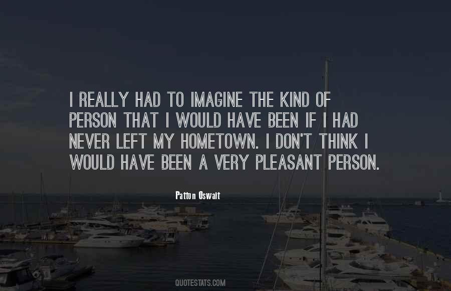 Quotes About My Hometown #82693