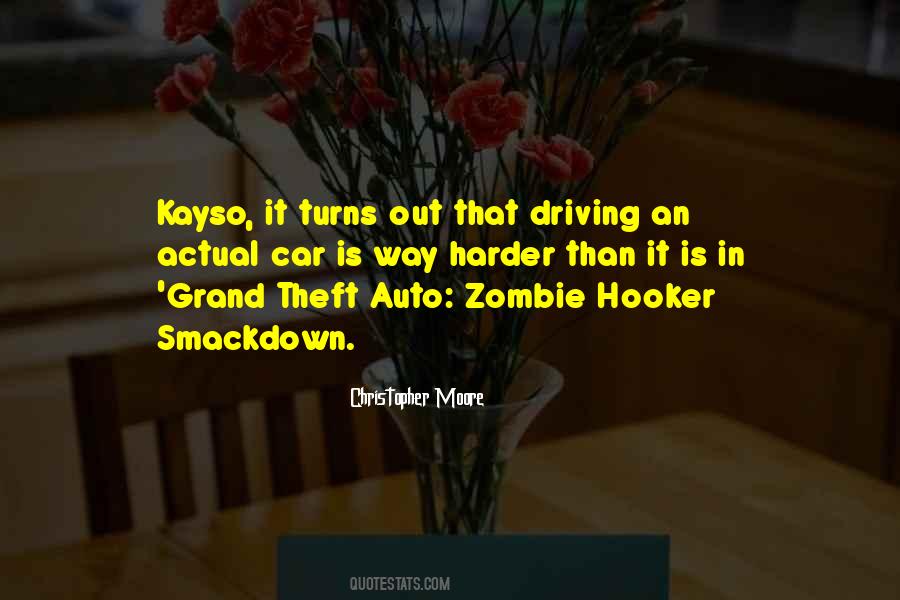 Quotes About Grand Theft Auto #42971