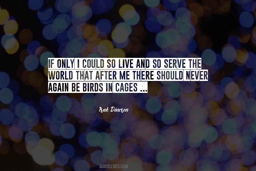 Quotes About Bird Cages #672041