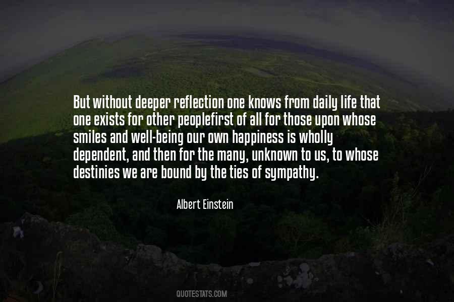 Quotes About Our Own Reflection #1070512