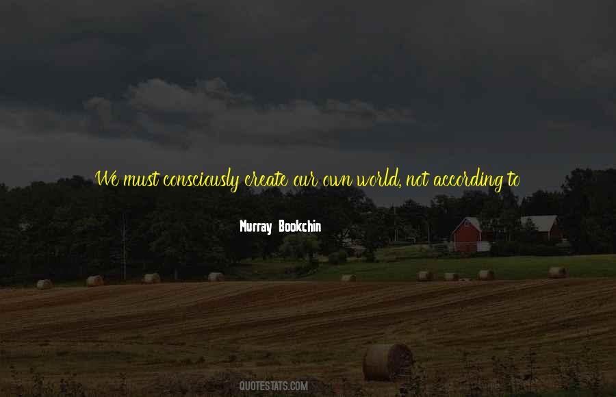 Quotes About Our Own Reflection #1449785