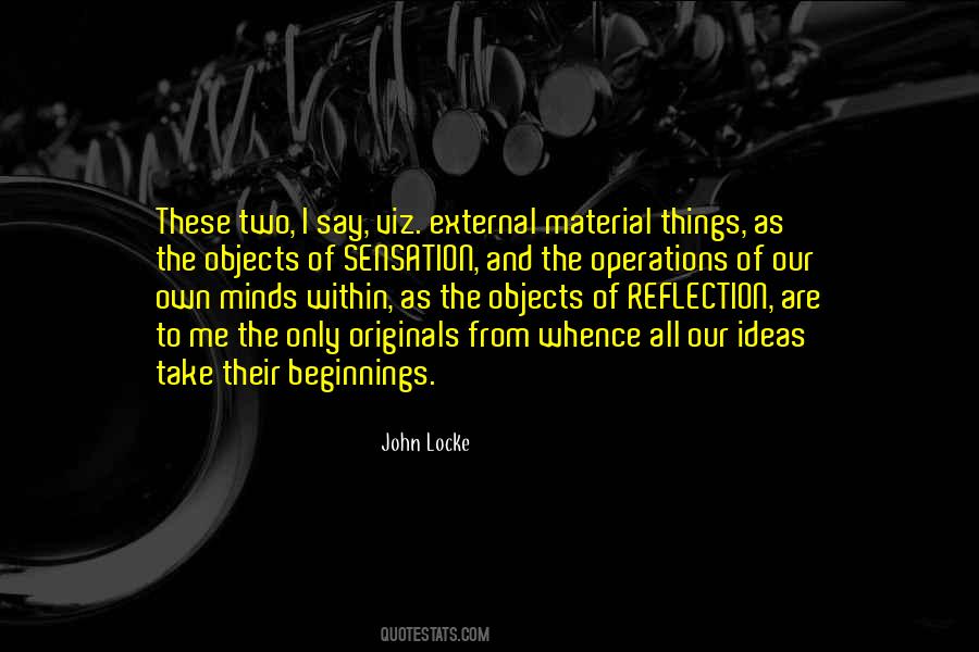Quotes About Our Own Reflection #1699183