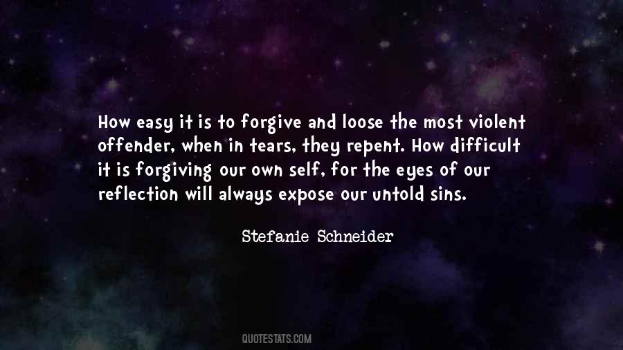 Quotes About Our Own Reflection #1848814