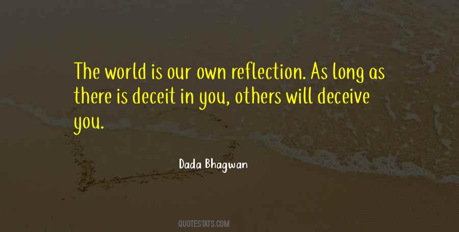 Quotes About Our Own Reflection #306089