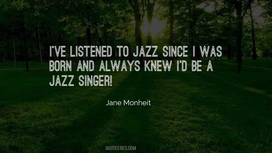Quotes About Jazz Singers #1545033