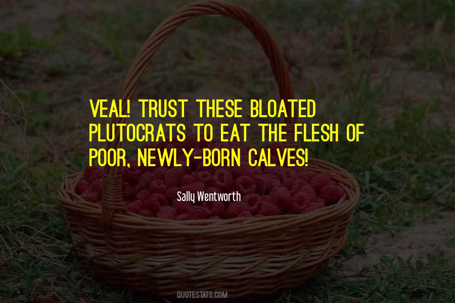 Quotes About Veal #1639791