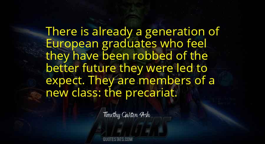 Quotes About A Generation #1163036