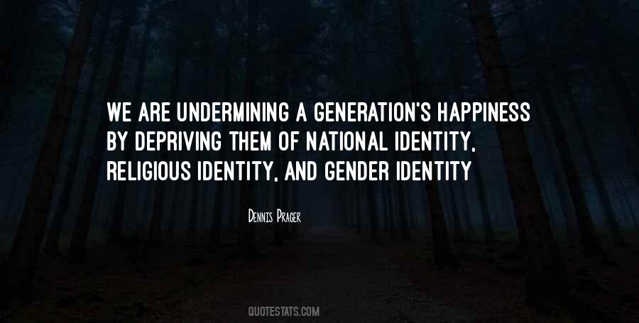Quotes About A Generation #1323185