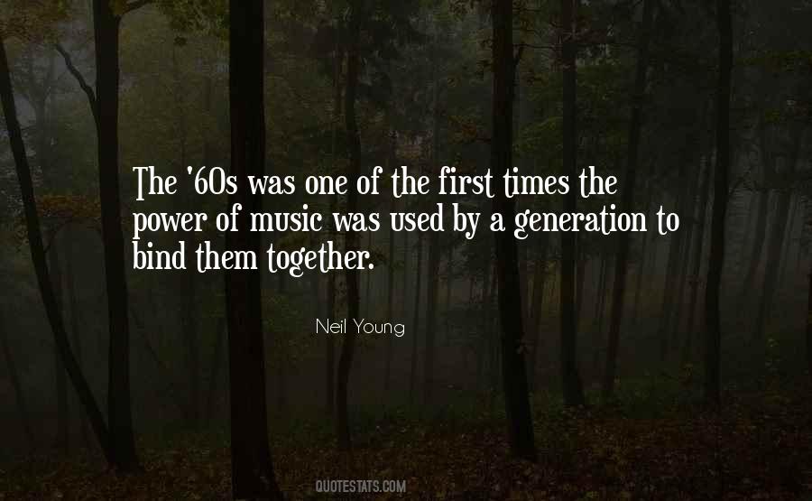 Quotes About A Generation #1377257