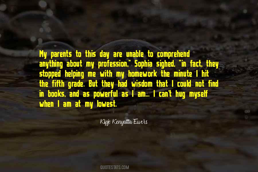 Quotes About Helping Your Parents #1035454