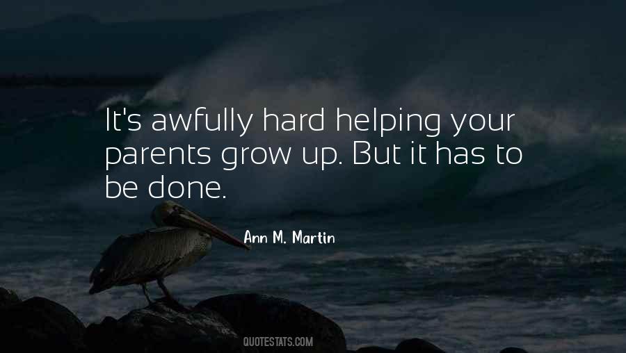 Quotes About Helping Your Parents #1144305