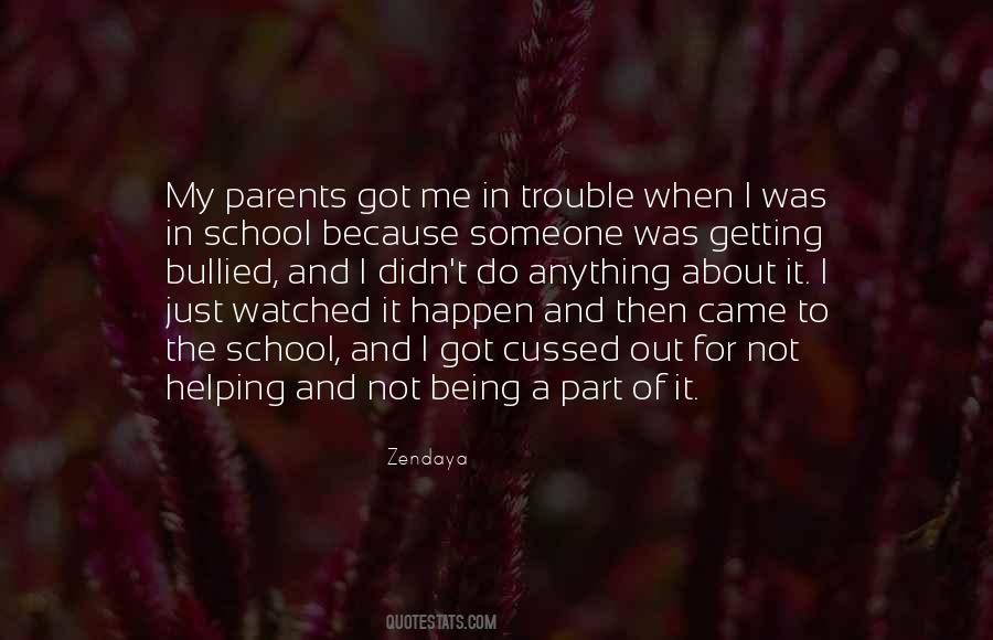 Quotes About Helping Your Parents #1430629