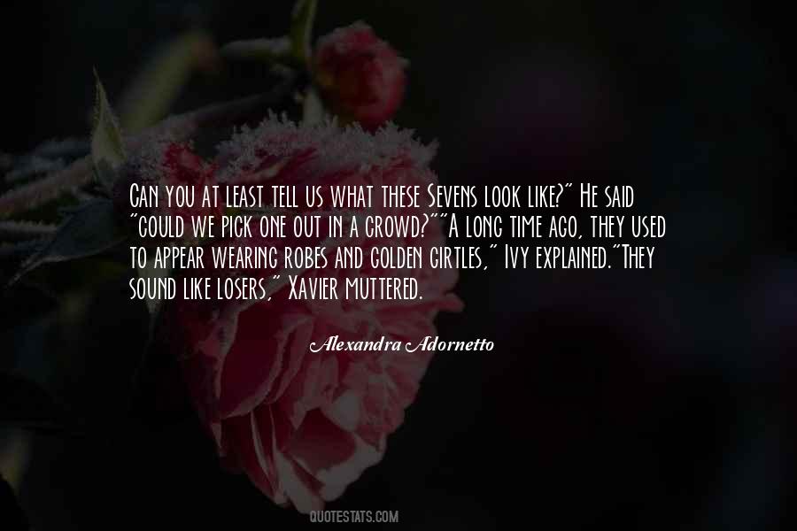 Quotes About Sevens #297474