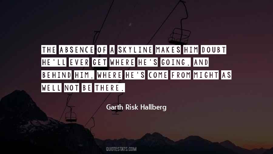 Garth Risk Quotes #742383