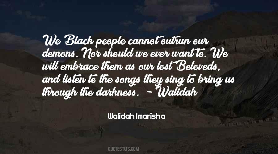 Embrace The Darkness Quotes #1049462