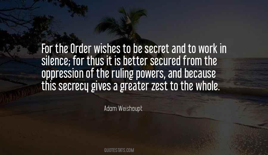 Quotes About Secrecy #1289426