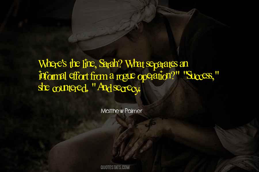 Quotes About Secrecy #1323697