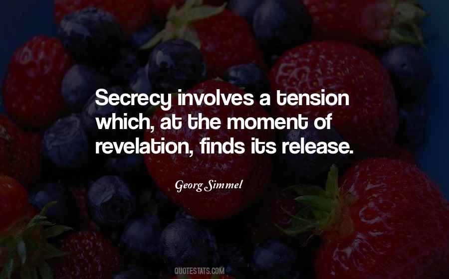 Quotes About Secrecy #1731558