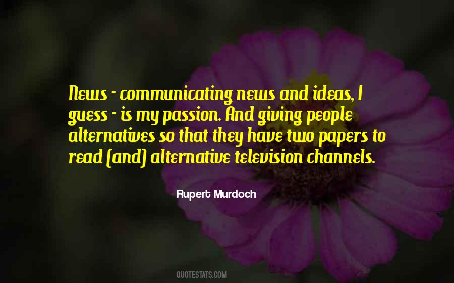 Quotes About Two Way Communication #615695