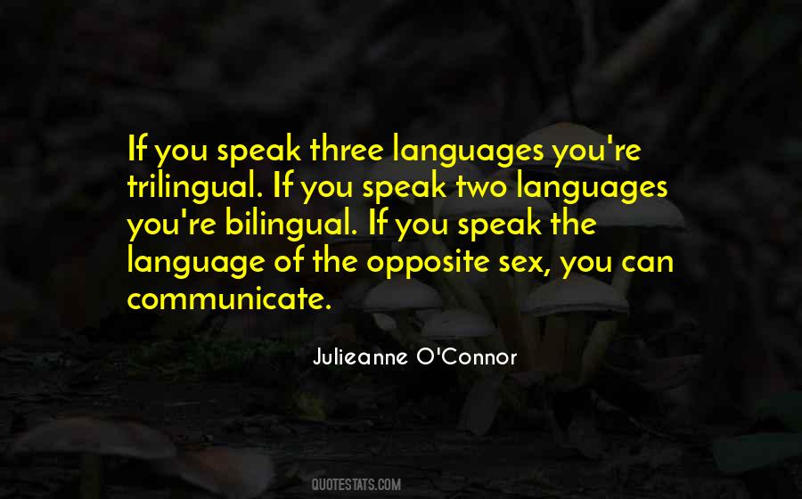 Quotes About Two Way Communication #637295