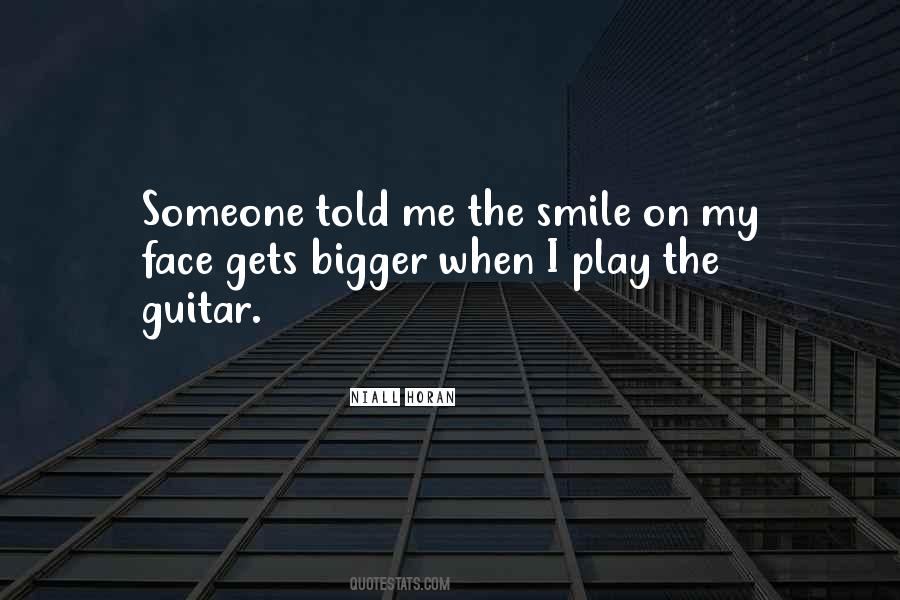 Quotes About Smile On My Face #634712