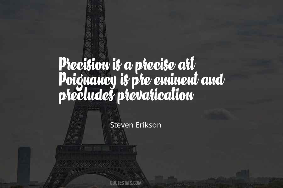 Quotes About Precision #1284058