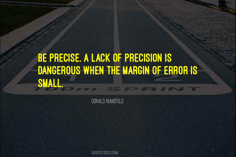 Quotes About Precision #1783125