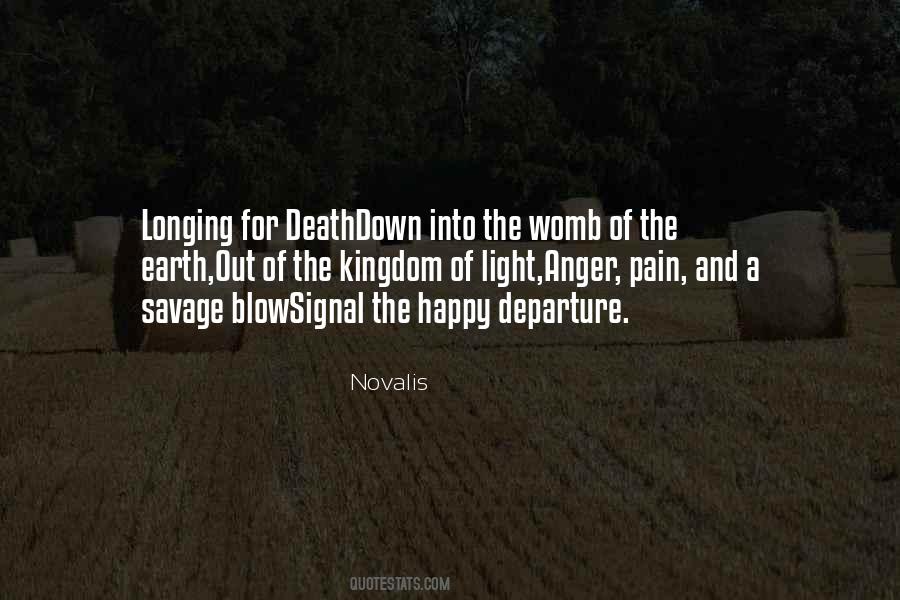 Quotes About Longing For Death #1592192