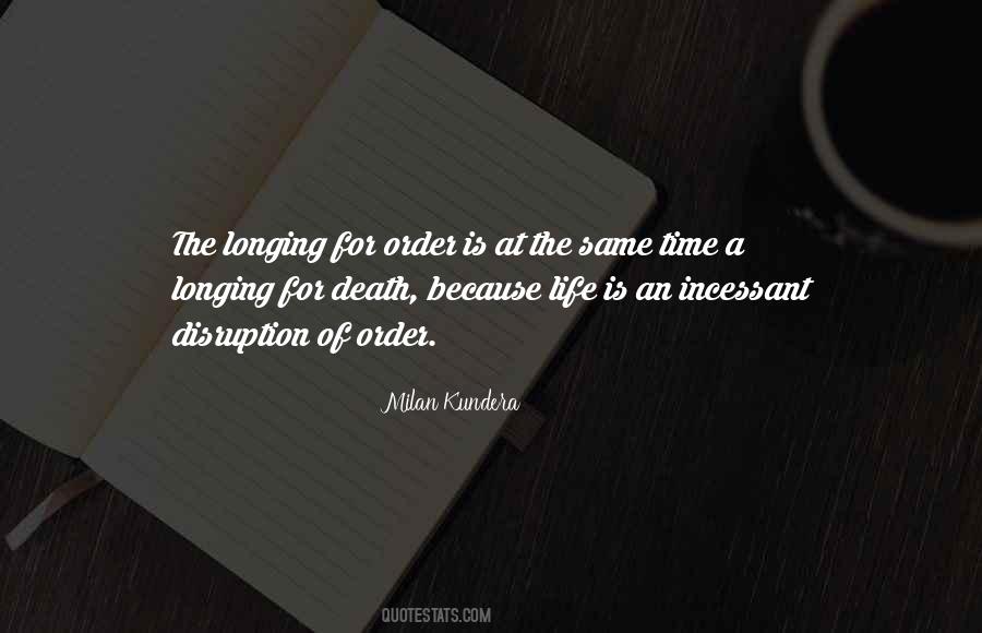 Quotes About Longing For Death #1681936