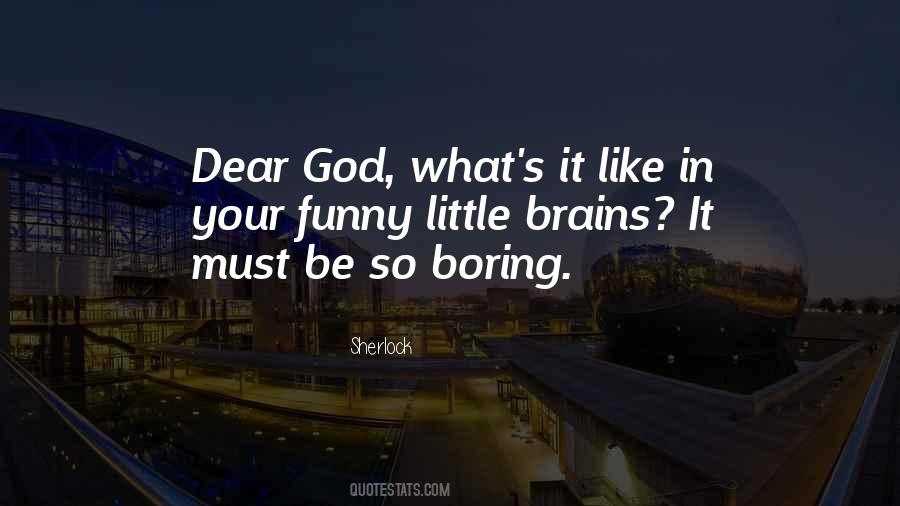 Quotes About Dear God #1000288