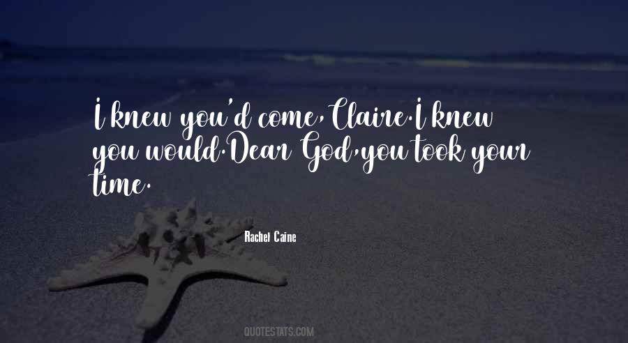 Quotes About Dear God #1517024