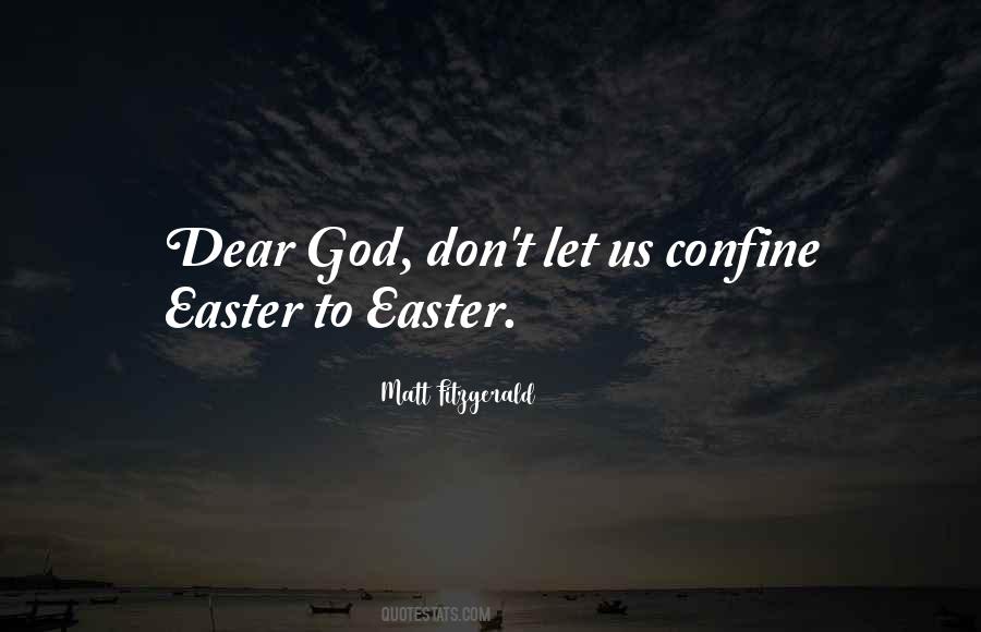 Quotes About Dear God #17064