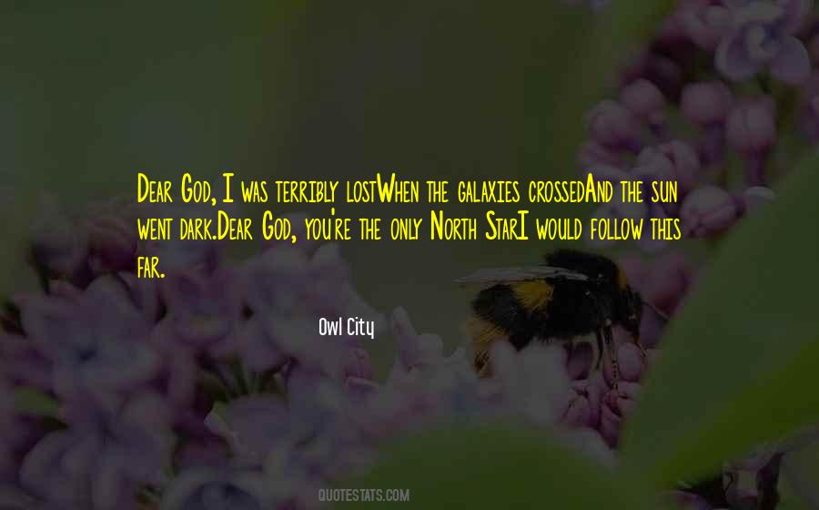 Quotes About Dear God #900859