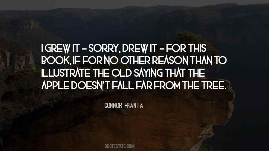 Far From The Tree Quotes #20334