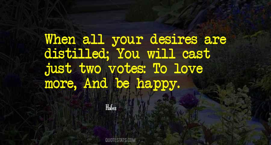 Quotes About Desires And Love #1016739