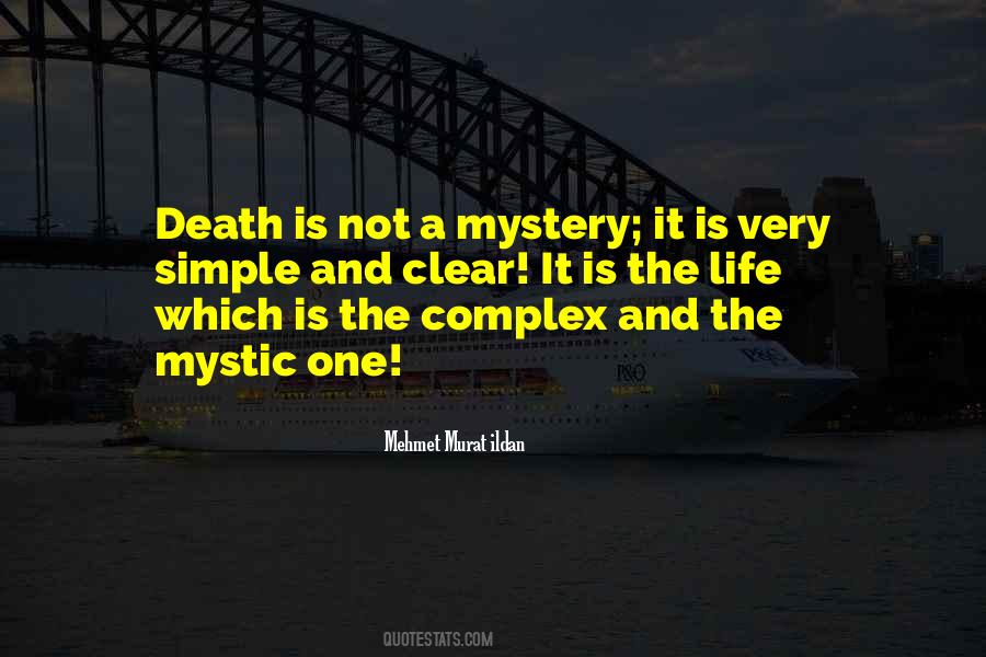 Life Is Complex Quotes #1107520