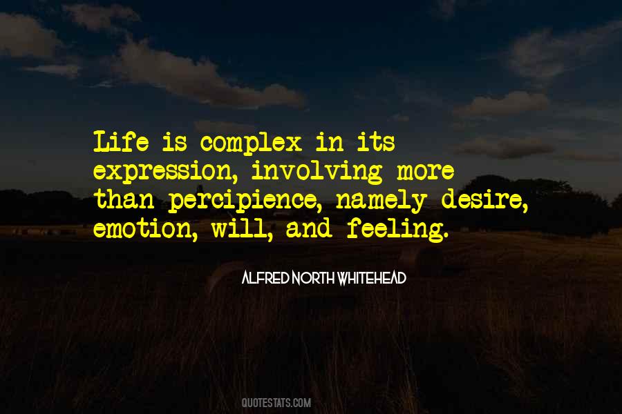 Life Is Complex Quotes #1478354