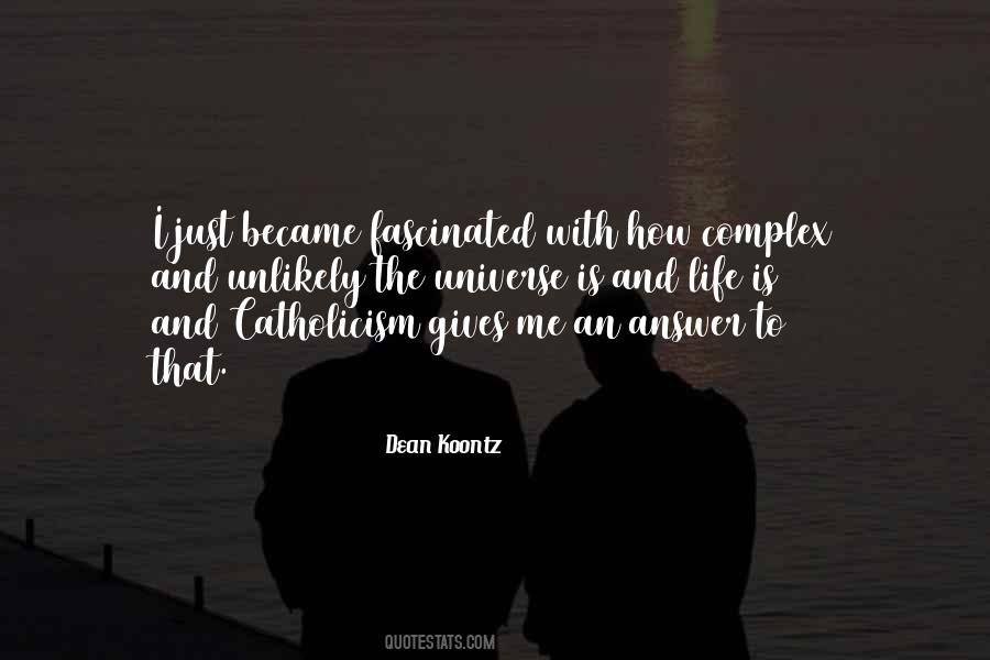 Life Is Complex Quotes #381297