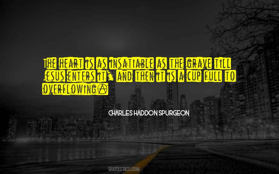 Quotes About Overflowing #1190863