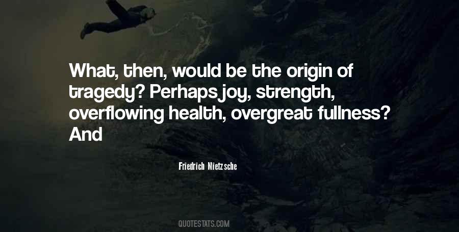 Quotes About Overflowing #79592