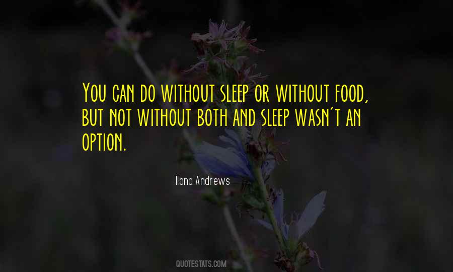 Quotes About Sleep And Food #1641023