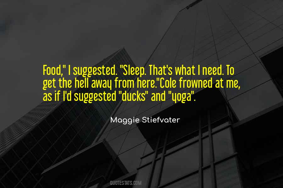Quotes About Sleep And Food #473375
