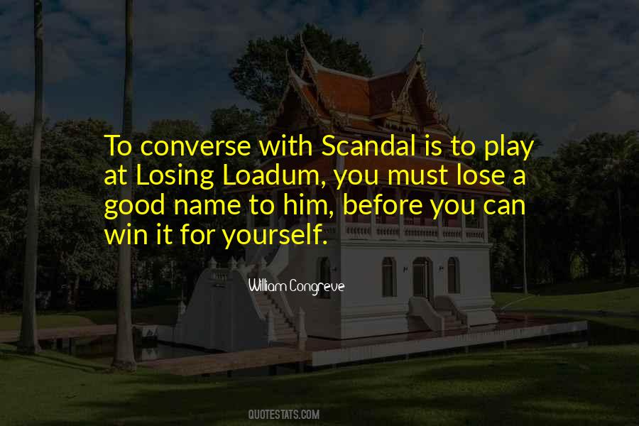 Quotes About Scandal #1377900