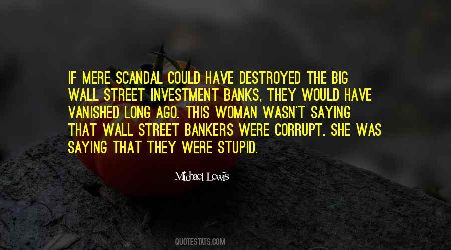 Quotes About Scandal #1738664