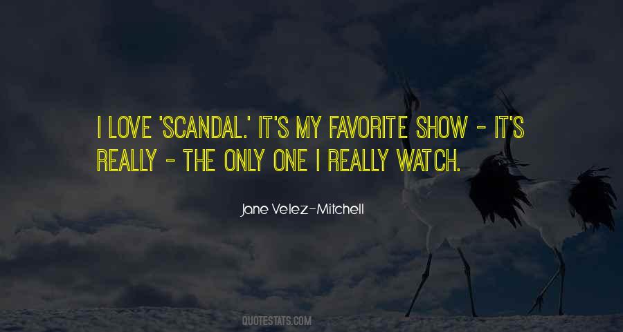 Quotes About Scandal #962046