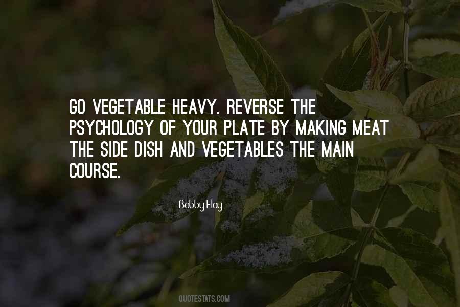 Vegetable Dish Quotes #1055028